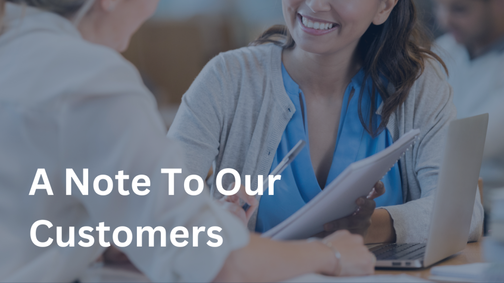 A Note To Our Customers