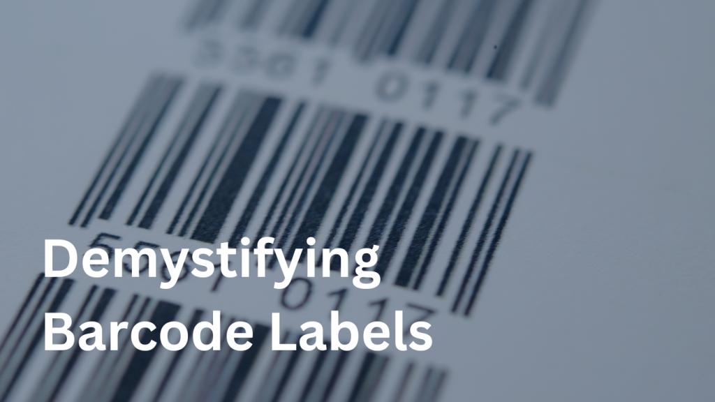 Demystifying Barcode Labels